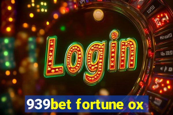 939bet fortune ox